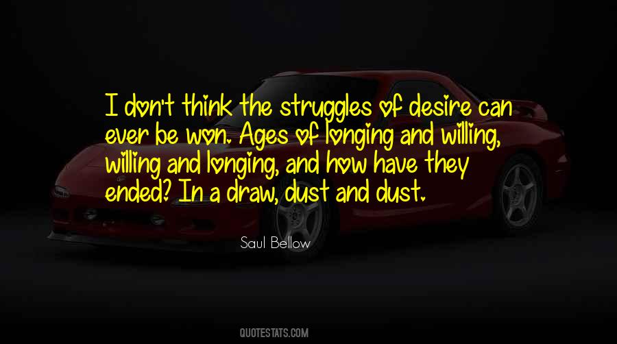 Quotes About Longing And Desire #802046