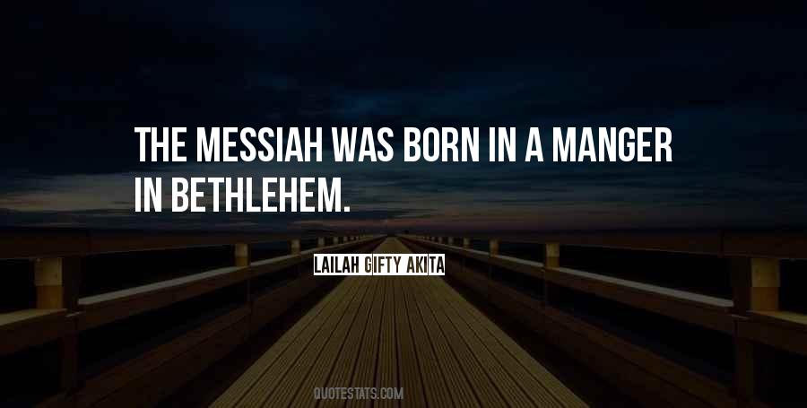 The Messiah Quotes #1036290