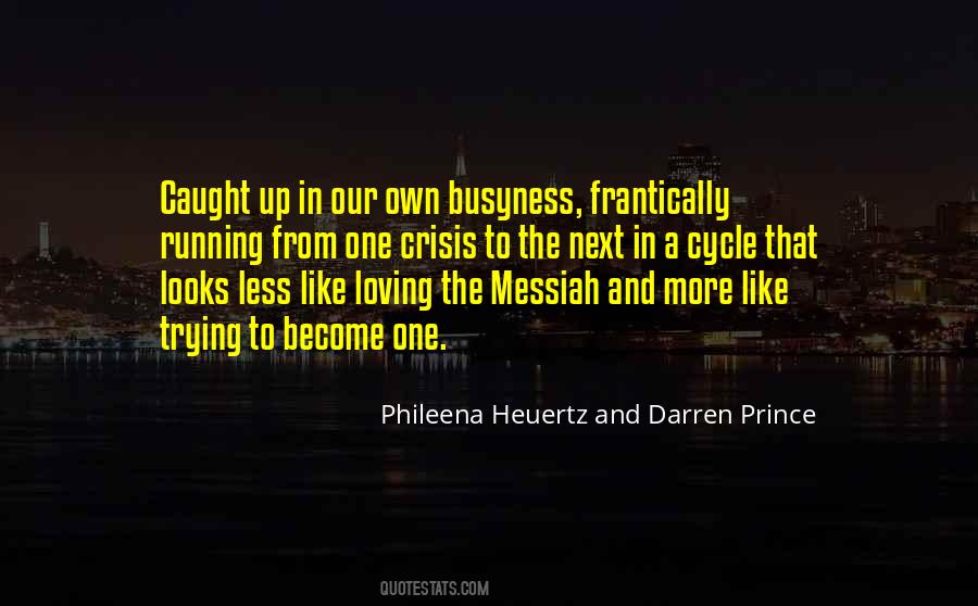 The Messiah Quotes #1680349