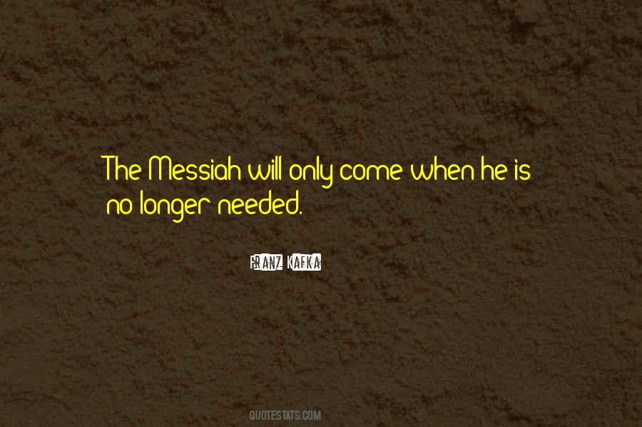 The Messiah Quotes #168477