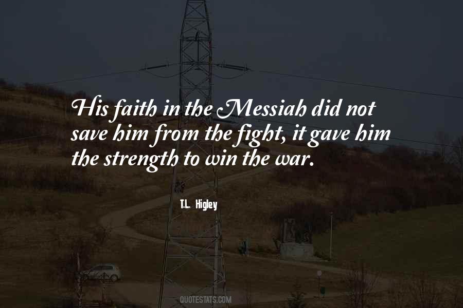 The Messiah Quotes #1720990