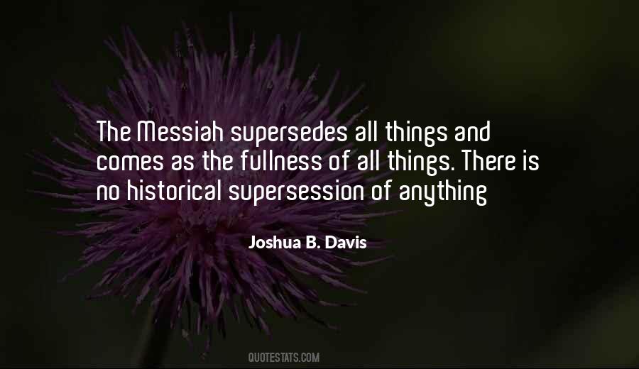 The Messiah Quotes #1877540