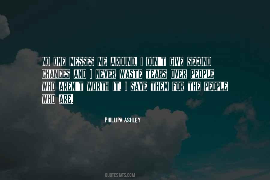 Give Chances Quotes #1559255