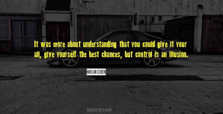 Give Chances Quotes #637278