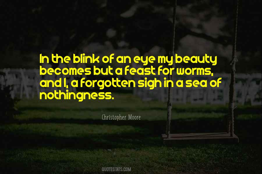 A Blink Of An Eye Quotes #1113904