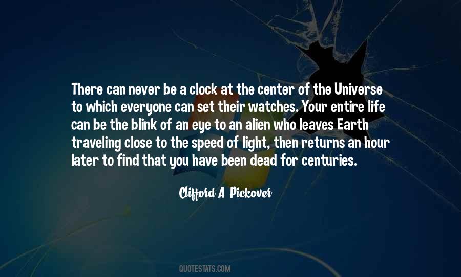 A Blink Of An Eye Quotes #1299609