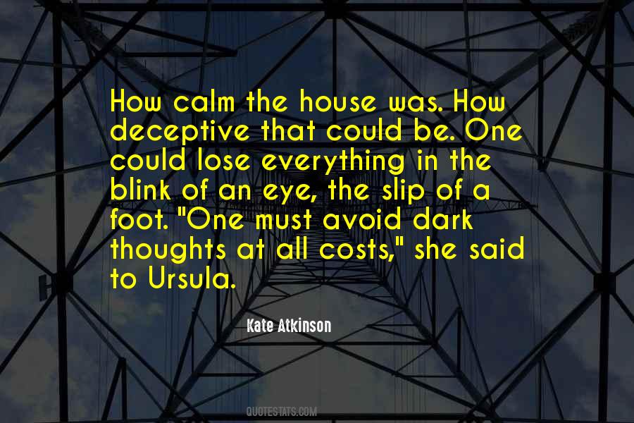A Blink Of An Eye Quotes #1550358