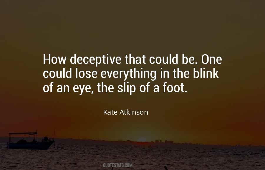 A Blink Of An Eye Quotes #277397