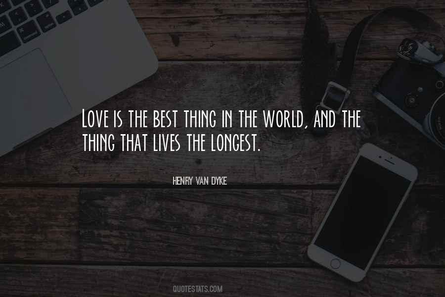 Quotes About Longest Love #1626283