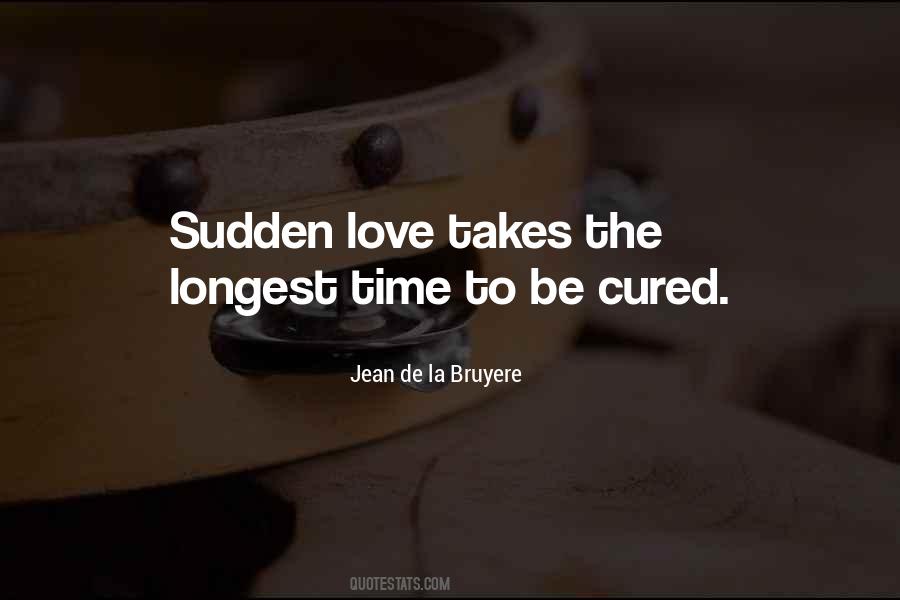 Quotes About Longest Love #700531