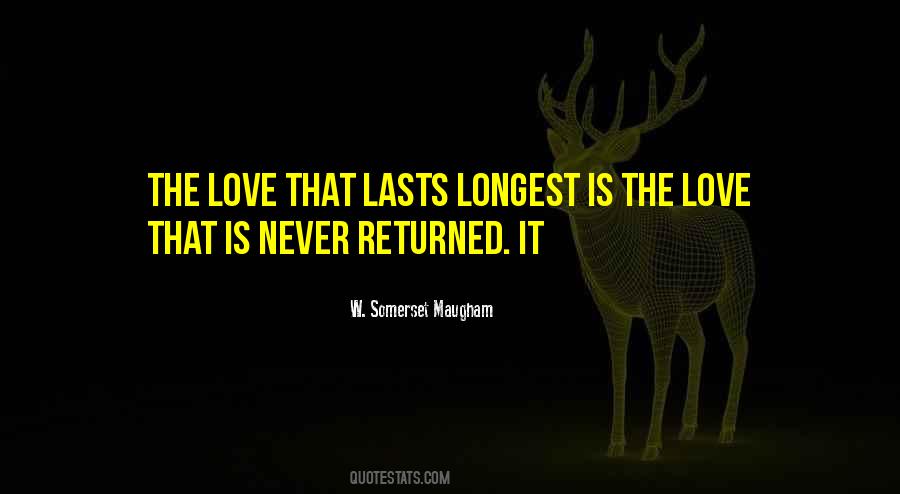 Quotes About Longest Love #816114