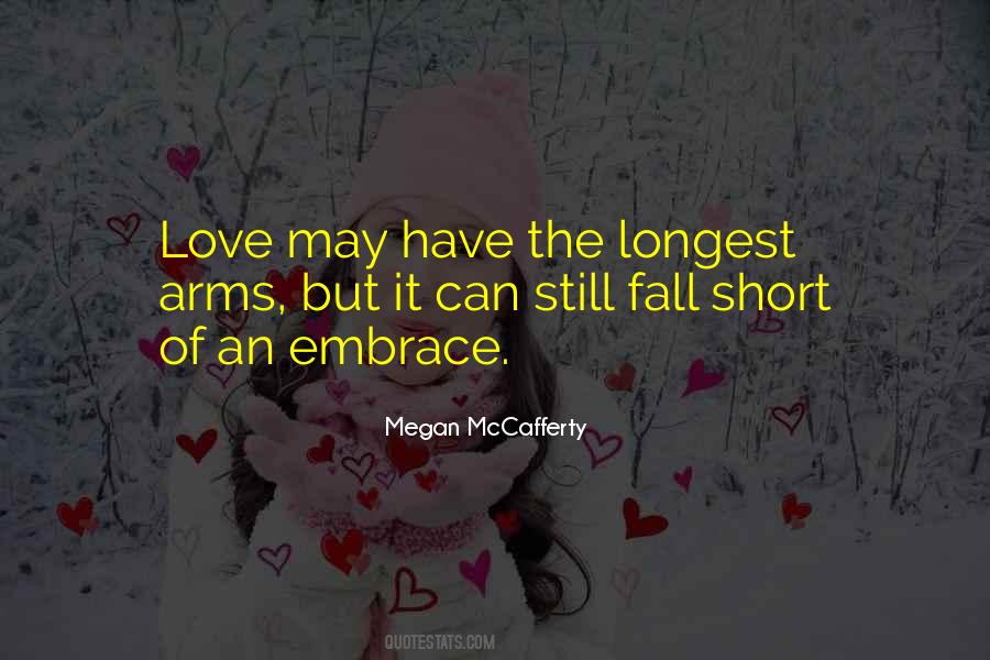 Quotes About Longest Love #816424