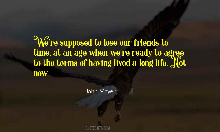 Quotes About Long Term Friends #812802