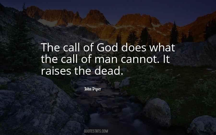 Call Of God Quotes #751640