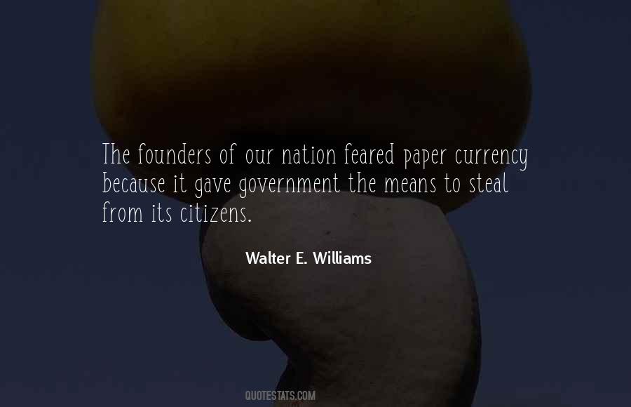 Our Founders Quotes #1682273