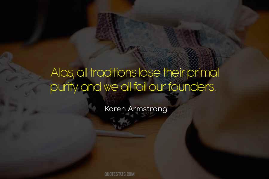 Our Founders Quotes #963144