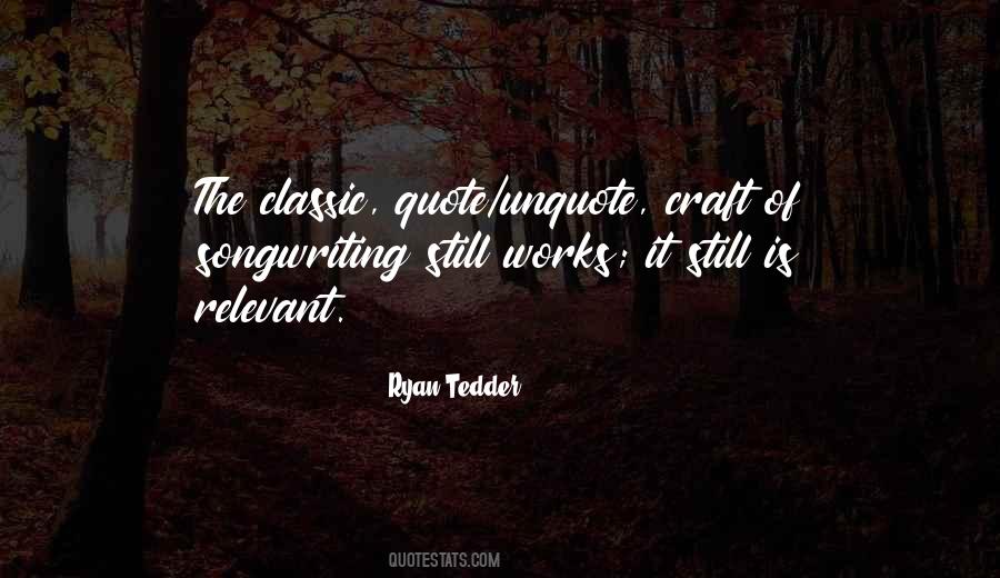 Tedder Quotes #1621229