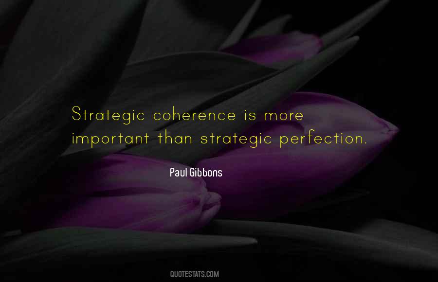 Strategic Coherence Quotes #1803968