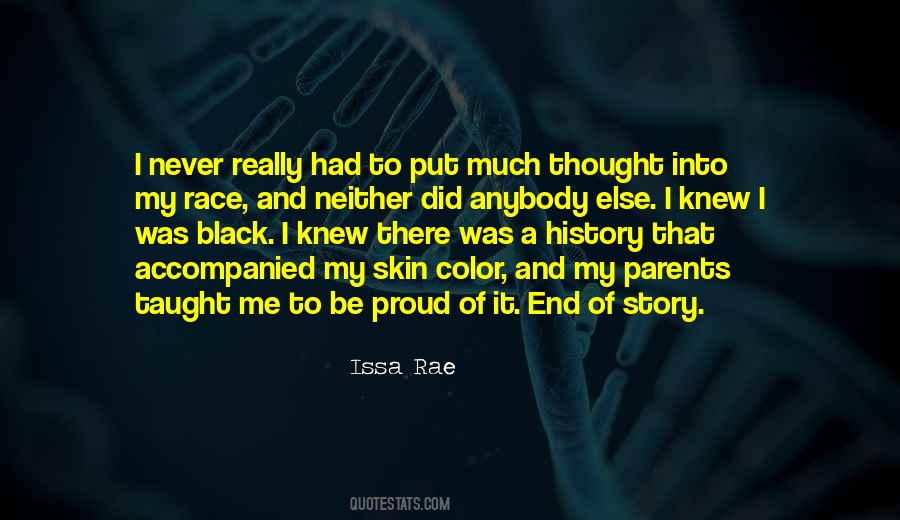 Color Of My Skin Quotes #534230