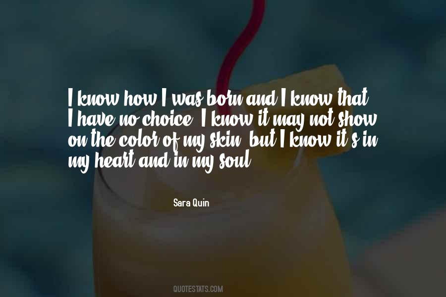 Color Of My Skin Quotes #655645