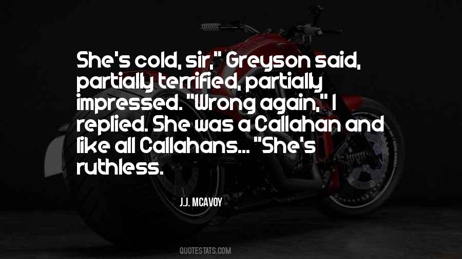 Callahan Quotes #683563