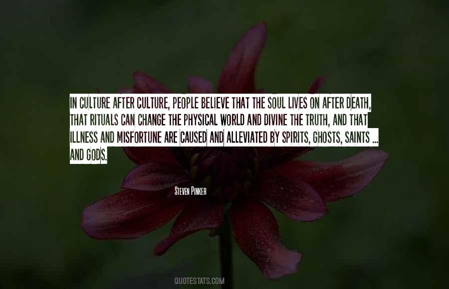 Soul Lives On After Death Quotes #1186650