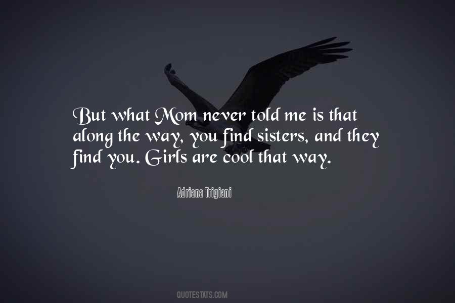 Cool Mom Quotes #1756517