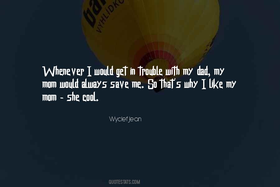 Cool Mom Quotes #193161