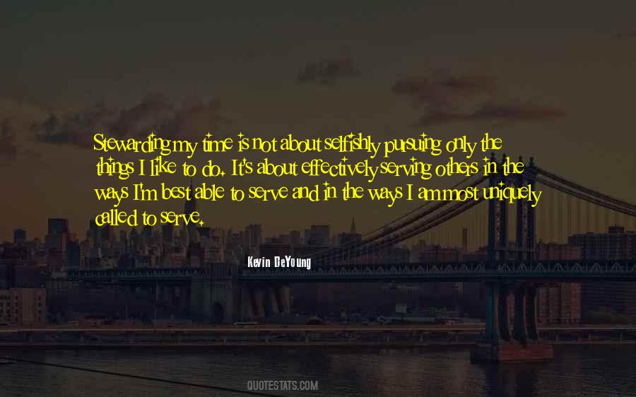 Called To Serve Quotes #178938