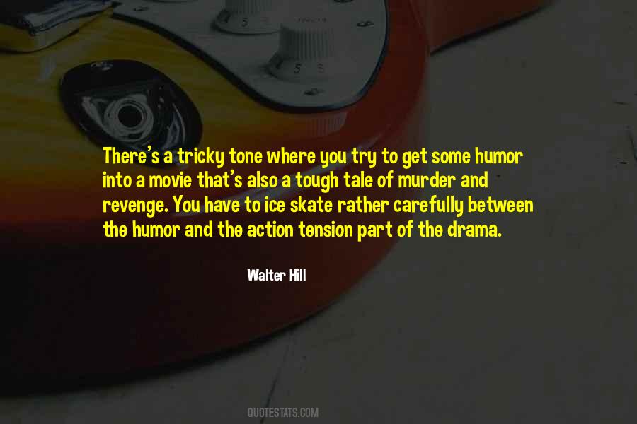 Revenge Drama Quotes #739722