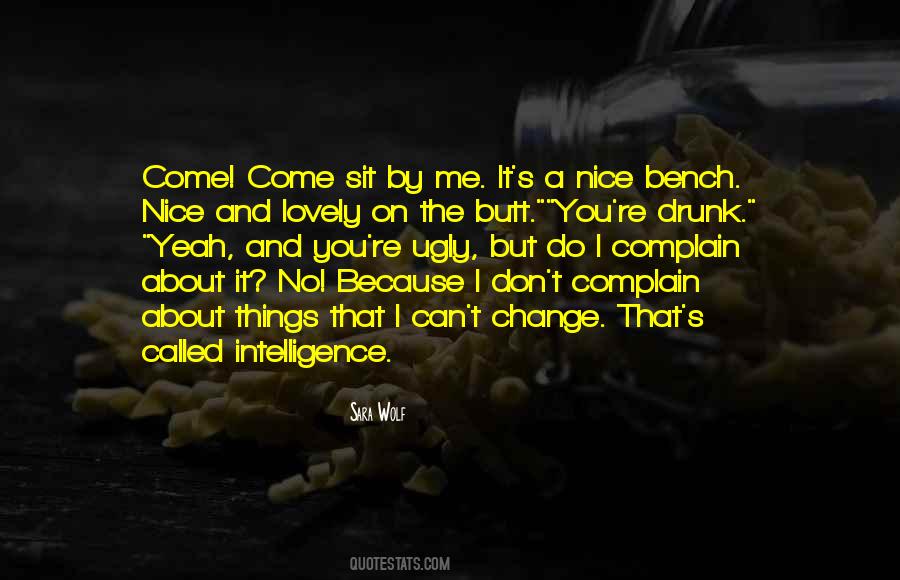 Called Ugly Quotes #322991