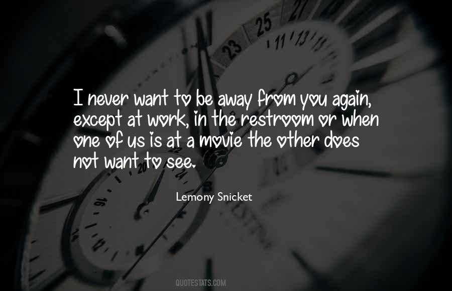 Lemony Snicket Love Quotes #772378