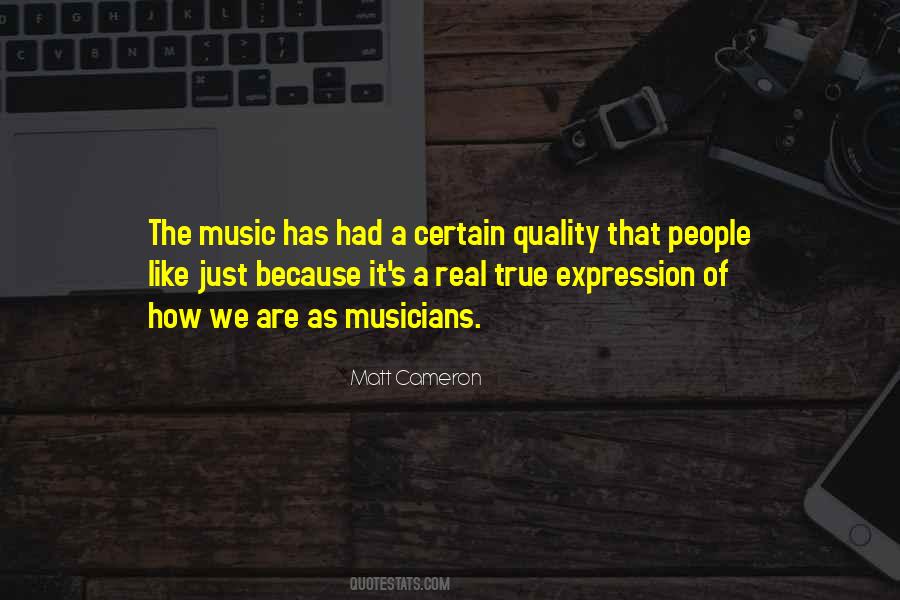 True Musicians Quotes #1254598