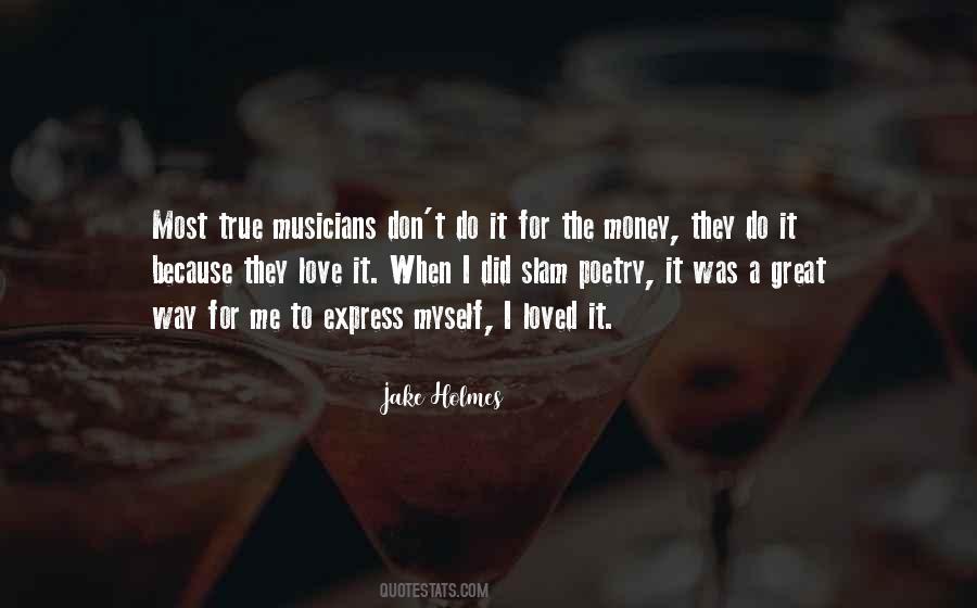 True Musicians Quotes #963507