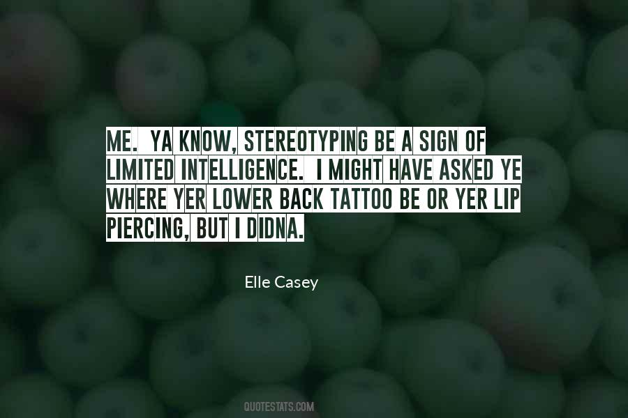 Under Lip Tattoo Quotes #1492901