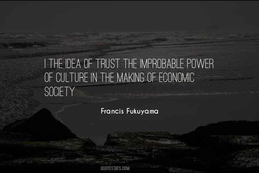 Fukuyama Trust Quotes #1218299