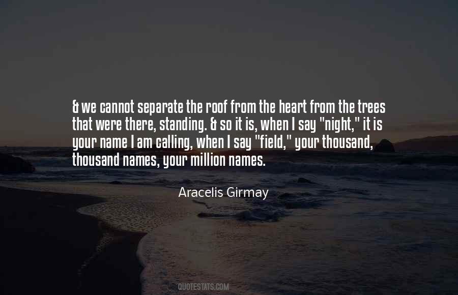 Calling Your Name Quotes #1811024