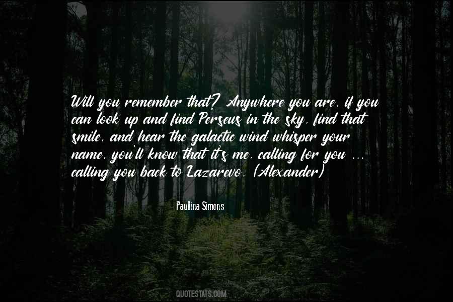 Calling Your Name Quotes #256644