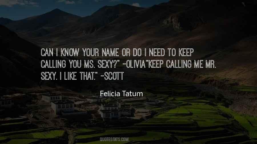 Calling Your Name Quotes #565730