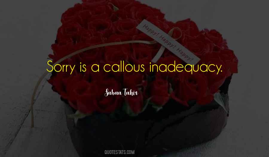 Callous Quotes #1430312