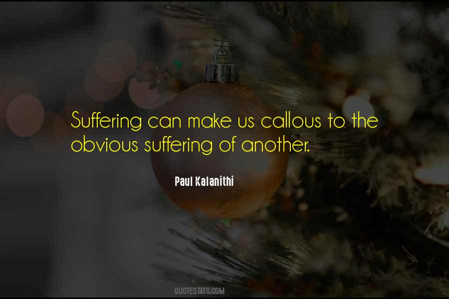 Callous Quotes #430542