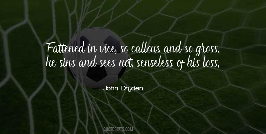 Callous Quotes #51411