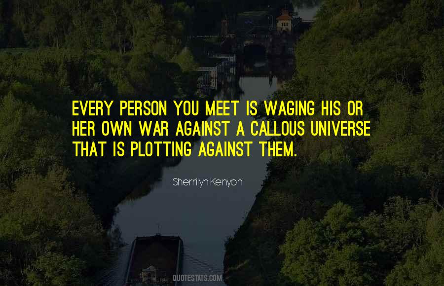 Callous Quotes #627612