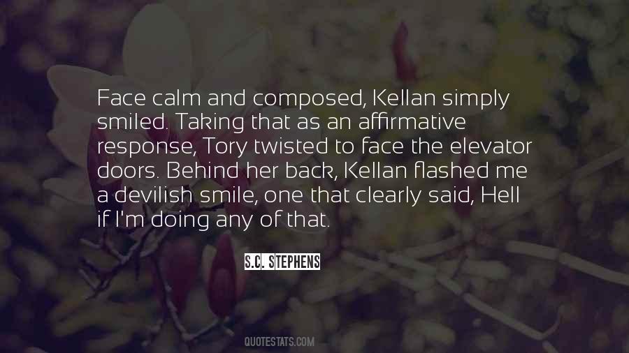 Calm And Composed Quotes #1768311