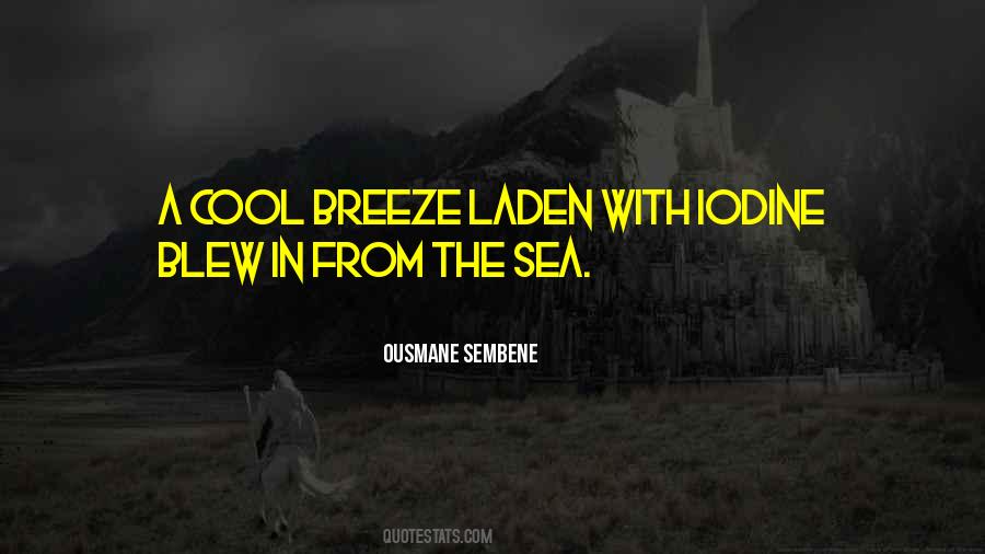 Quotes About The Sea Breeze #1172139