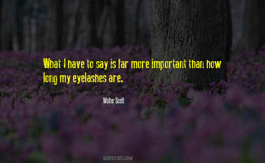 Quotes About Long Eyelashes #126476
