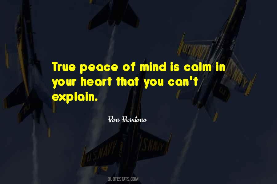 Calm Your Mind Quotes #1735058