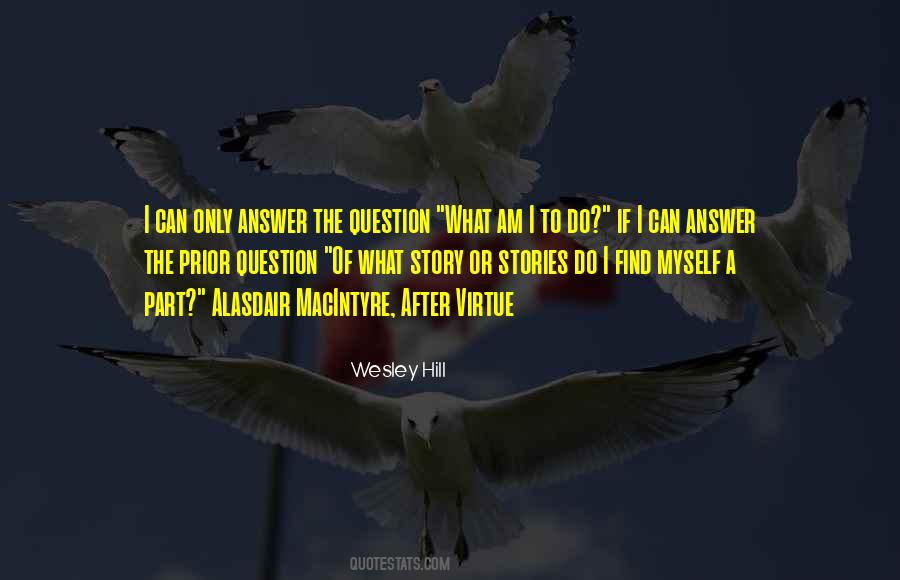 Answer The Quotes #1321858