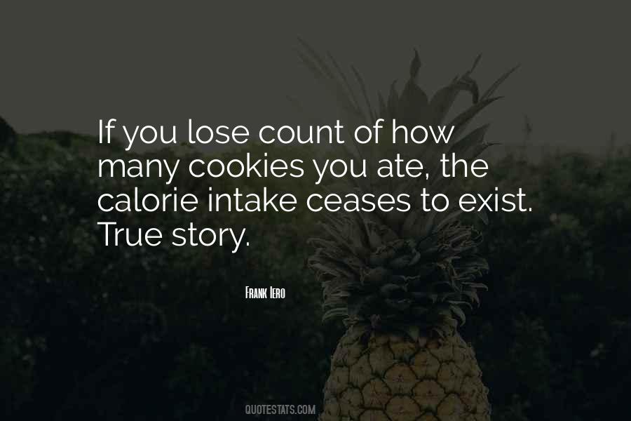 Calorie Intake Quotes #1622815