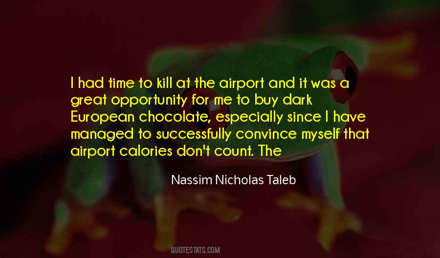 Calories Don't Count Quotes #467180